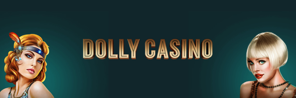 Dolly Casino – Play Pokies Online & Get Bonuses
