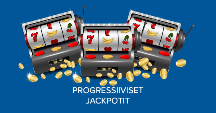 Progressiiviset jackpotit